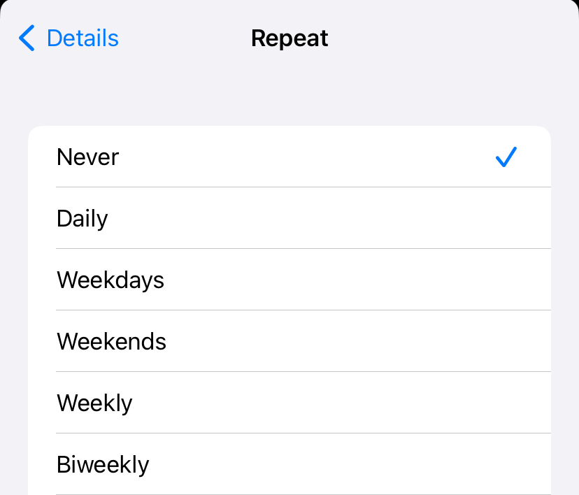 Select the repeat interval from the listed options, or set a custom pattern.