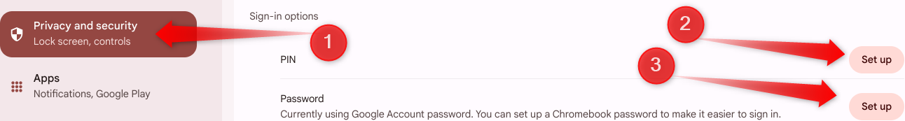Setting up a PIN and a password for a Chromebook.