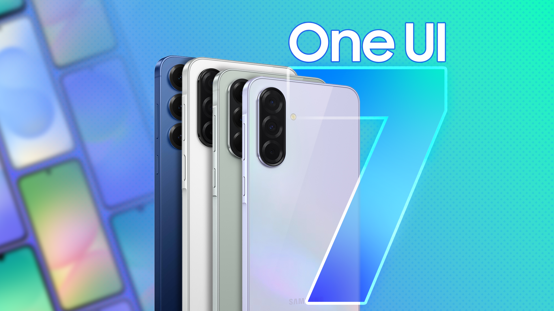 Some Samsung phones with 'One UI 7' written beside them